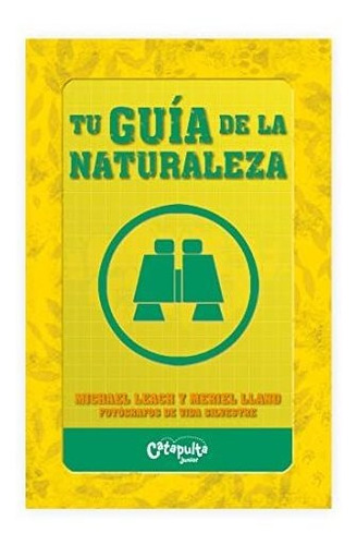 Libro Tu Guia De La Naturaleza De Michael Leach