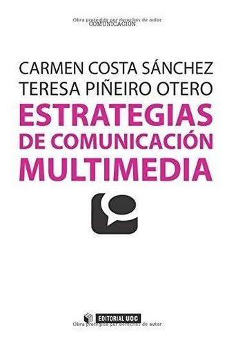 Estrategias De Comunicacion Multimedia Uoc