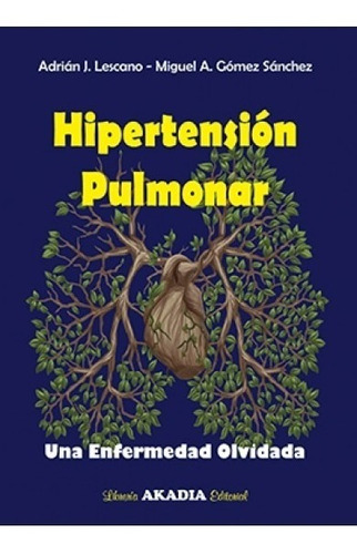Hipertensión Pulmonar Lezcano Akadia