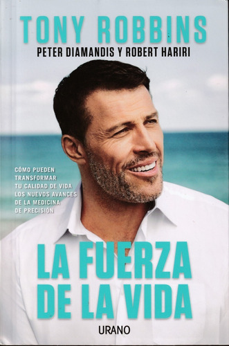 La Fuerza De La Vida. Tony Robbins