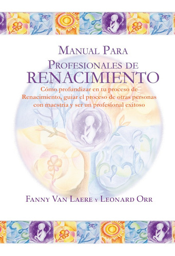 Manual Para Profesionales De Renacimiento