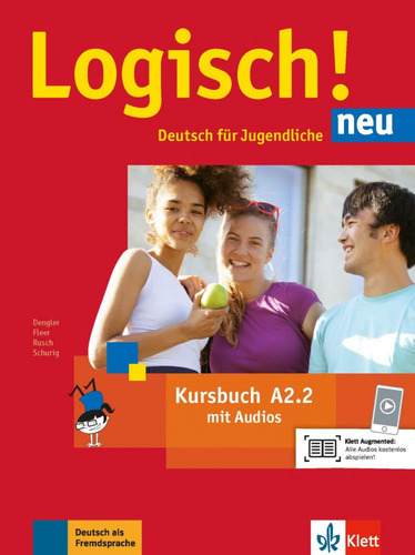 Logisch! Neu A2.2, Libro Del Alumno Con Audio Online Rusch, 