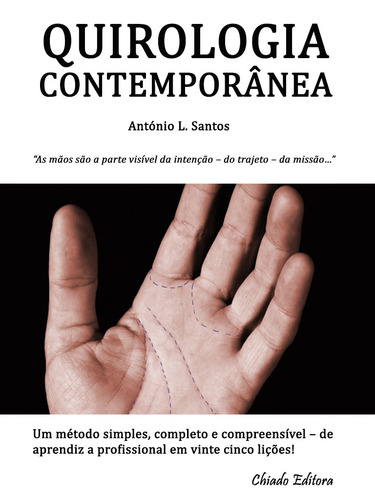 Quirologia Contemporânea, de Santos, António L.. Editora Break Media Brasil Comunicação, Mídia e Edições Ltda, capa mole em português, 2014