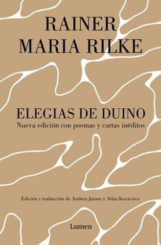 Libro Elegías De Duino. Nueva Edición Con Poemas Y Cartas I