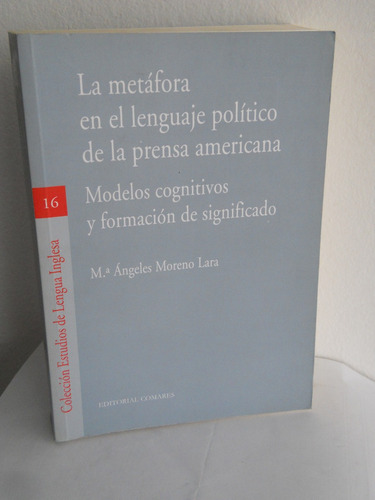 La Metáfora En El Leng. Pol. De La Prensa America- M. Lara.