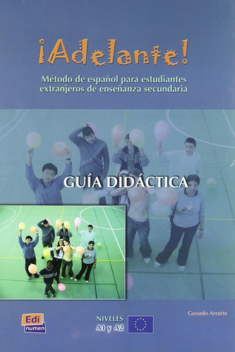 Libro: ¡adelante!, Método De Español Para Jóvenes Inmigrante
