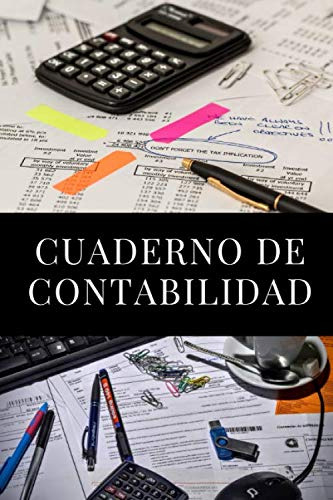 Cuaderno De Contabilidad: Para Entusiastas De Los Contadores