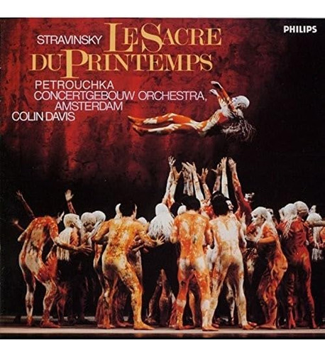 Cd: Stravinsky: Le Sacre Du Printemps