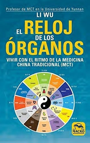 Reloj De Los Organos,el - Li Wu