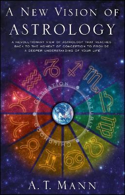 Libro A New Vision Of Astrology - A. T. Mann