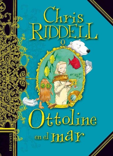 Libro - Ottoline En El Mar - Chris Riddell -  Edelvives