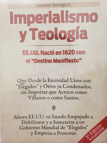 Imperialismo Y Teología / Salvador Borrego