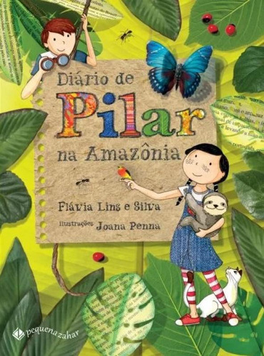 Livro Diario De Pilar Na Amazonia - 3a Ed - 2019