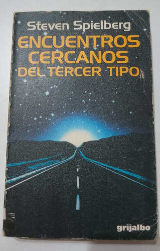 Encuentros Cercanos Del Tercer Tipo Spielberg Primera Ed. (Usado)