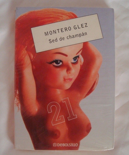 Sed De Champan Montero Glez Libro Original Oferta 