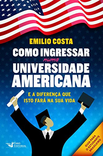 Libro Como Ingressar Numa Universidade Americana De Costa Em