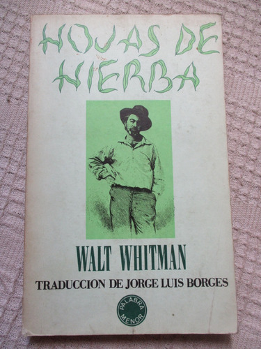 Walt Whitman - Hojas De Hierba (grabados De Antonio Berni)