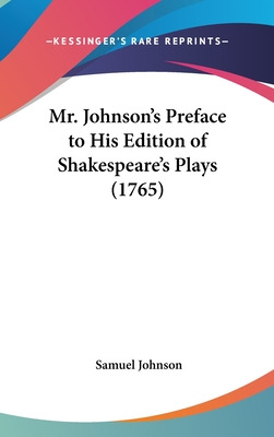 Libro Mr. Johnson's Preface To His Edition Of Shakespeare...