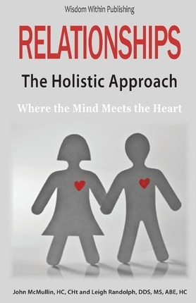 Libro Relationships - The Holistic Approach - John A Mcmu...