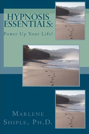 Libro Hypnosis Essentials : Power Up Your Life! - Marlene...