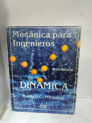 Mecánica Para Ingenieros Dinamica