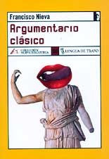 Libro Argumentario Clásico De Nieva Francisco Nieva F