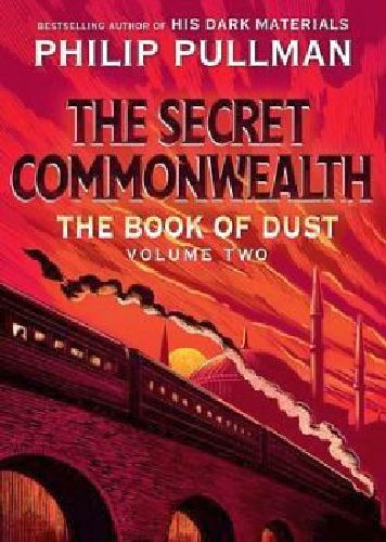 Book Of Dust Vol 2: The Secret Commonwealth