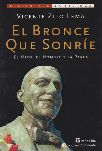 El Bronce Que Sonrie Vicente Zito Lema