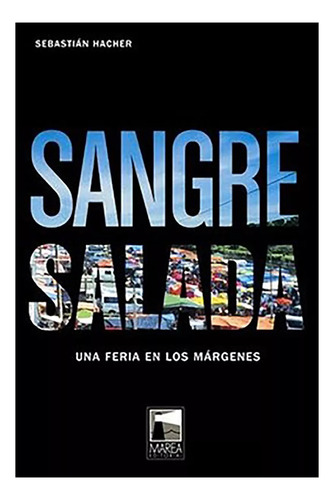 Sangre Salada - Hacher - Marea - #d