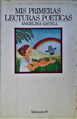Mis Primeras Lecturas Poeticas - Angelina Gatell - Edic. 29