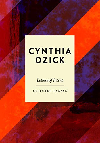 Libro Letters Of Intent De Ozick, Cynthia