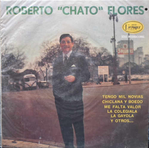 Roberto  Chato  Flores  Tengo Mil Novias Lp Vinilo Acetato