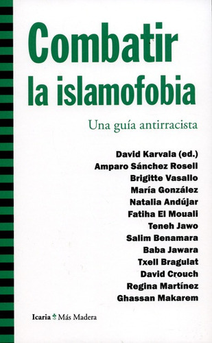 Libro Combatir La Islamofobia Una Guia Antirracista