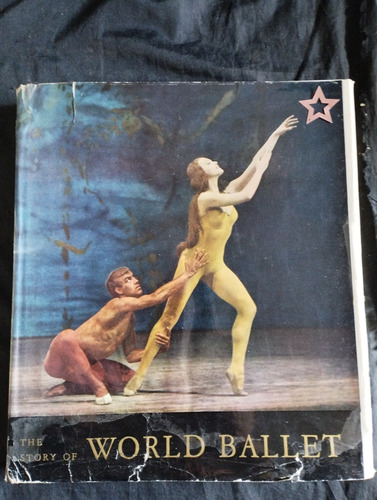 The Story Of World Ballet Libro