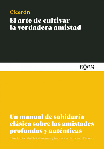 Libro - El Arte De Cultivar La Verdadera Amistad 