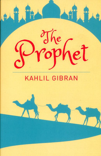 The Prophet / Gibran, Khalil