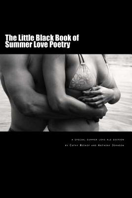 Libro The Little Black Book Of Summer Love: A Book Of Poe...