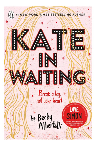 Kate In Waiting - Penguin Uk - Albertalli, Becky, De Albertalli, Becky. En Inglés, 2021