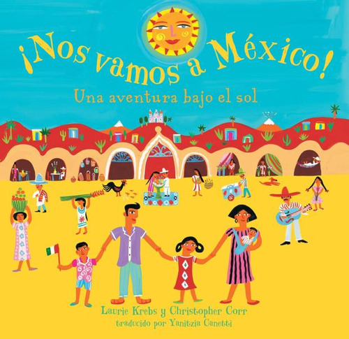 Libro:  ¡nos Vamos A Mexico! (spanish Edition)