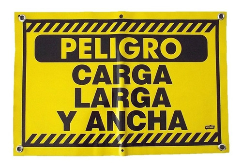Imagen 1 de 3 de Aviso Señal Carga Larga Y Ancha Lona Plastica Flexibl 45x30