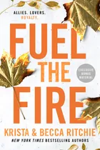 Comprar Fuel The Fire - Krista & Becca Ritchie, De Ritchie, Krista. Editorial Penguin Random House, Tapa Blanda En Inglés Internacional, 2023