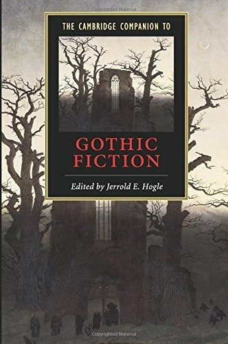 Book : The Cambridge Companion To Gothic Fiction (cambrid