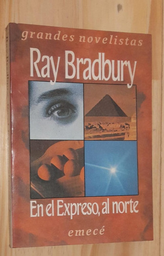 En El Expreso Al Norte Ray Bradbury Editorial Emece