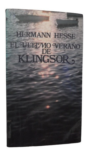 El Ultimo Verano De Klingsor Herman Hesse Nobel Bolsillo