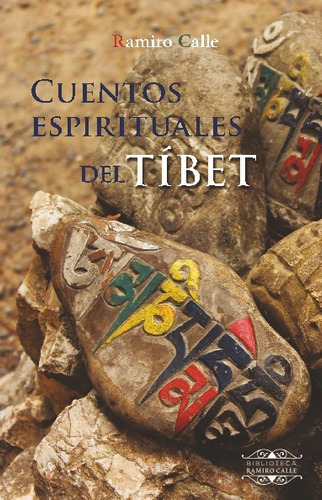 Libro Cuentos Espirituales Del Tibet - Calle Capilla