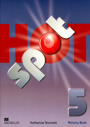 Hot Spot 5 - Activity Book - Katherine Stannett