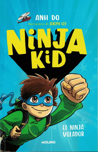 El Ninja Volador - Ninja Kid 2 - Anh Do