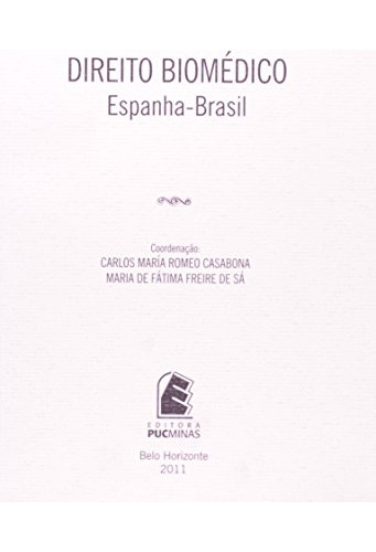 Libro Direito Biomedico Espanha Brasil De Vvaa Puc Minas