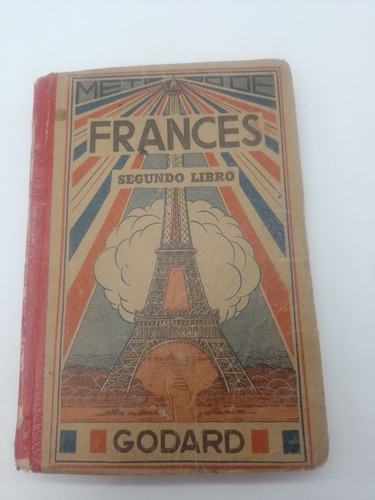 Método De Francés Segundo Libro Godard (Usado)
