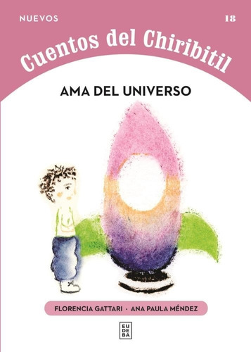 Ama Del Universo - Nuevos Cuentos Del Chiribitil